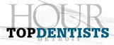 Top Dentist HOUR Detroit Magazine